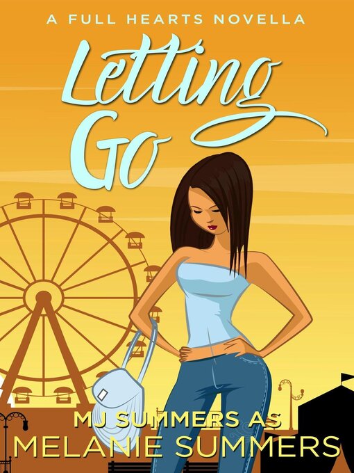 Title details for Letting Go by MJ Summers - Available